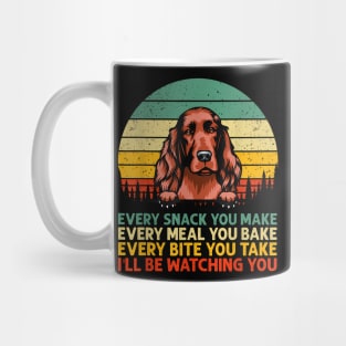 Dog Every Snack You Make Father Day Mug